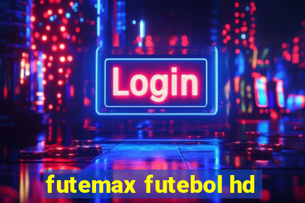 futemax futebol hd